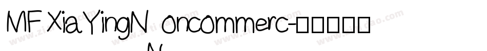 MF XiaYingNoncommerc字体转换